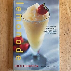 Lemonade Recipe Book by Fred Thompson